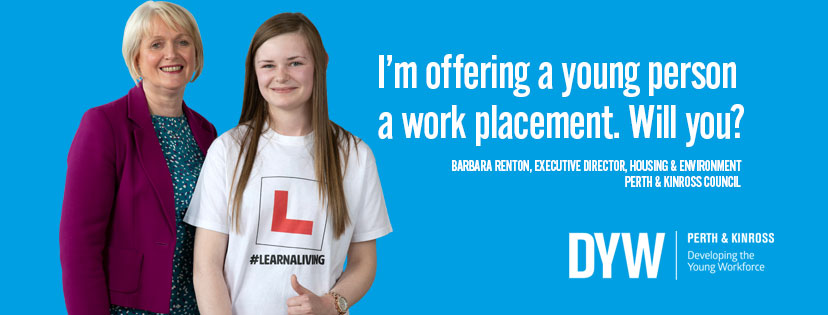 Developing the Young Workforce Perth & Kinross work placement campaign featuring a young person and Barbara Renton of Perth & Kinross Council.